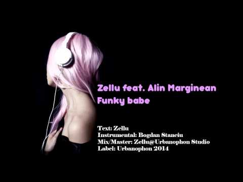 Zellu feat. Alin Marginean - Funky babe (Instr. Bogdan Stanciu)