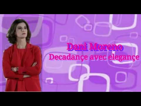 Dani moreno - Decadançe Avec elegançe