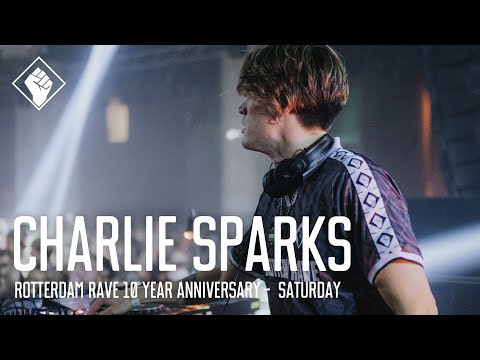 Rotterdam Rave 10 Year Anniversary - Saturday - Charlie Sparks