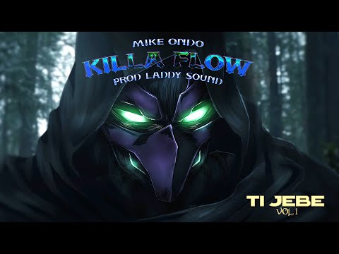 Laddy Sound - Killa Flow feat Mike Ondo (Official Video) "Ti jebe !?" Vol I