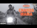 Chanda Mama Audio Bheed Rajkummar Rao Anubhav Sinha Romy Anurag Saikia Shakeel Azmi