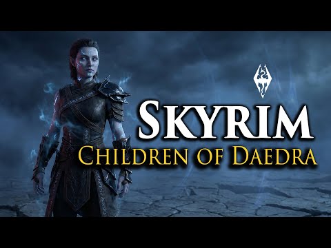 Children of Daedra  | SKYIRM LORE BOOK | Elder Scrolls Stories