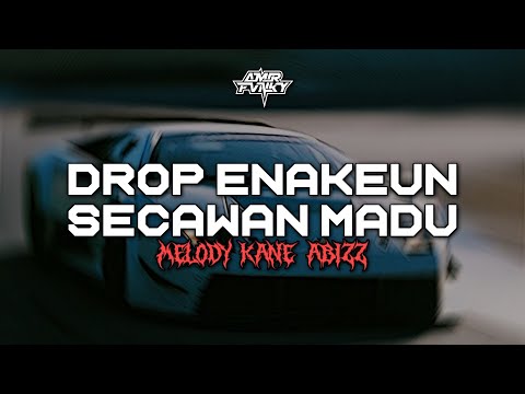 DJ SECAWAN MADU X DROP ENAKEUN MELODY INDOBOUNCE KANE ABIZZZ!!! 🔥