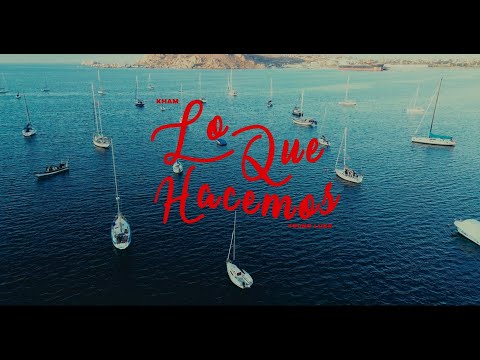 Lo Que Hacemos - Kham ft. Young Luke