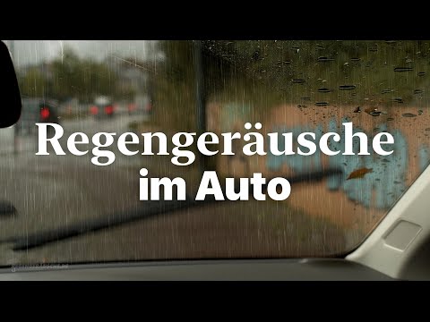 Regen im Auto: Regengeräusche im Auto zum Einschlafen und Entspannen (4K UHD)