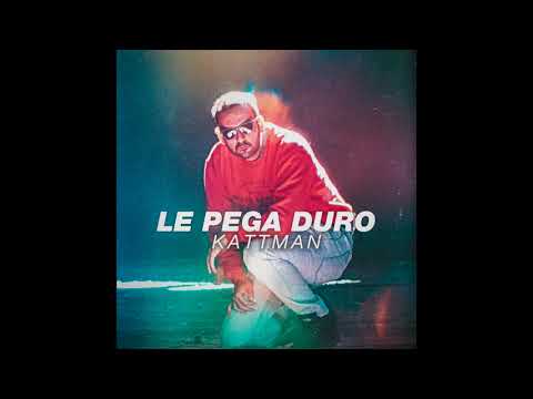 KATTMAN - Le pega duro