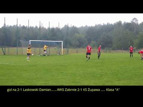 WKS Zabrnie - KS Żupawa (gol na 2-1 Laskowski Damian) 17.09.2017r. Klasa "A"