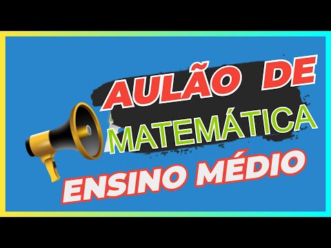 CONTEÚDOS DE MATEMÁTICA PARA O ENSINO MÉDIO  #enem #matemática