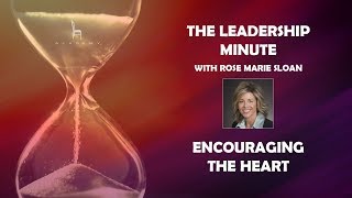 Encourage the Heart