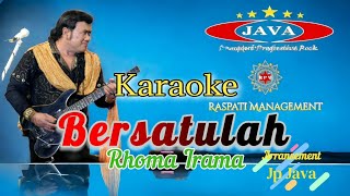Download lagu Karaoke Bersatulah - Rhoma Irama & Soneta Group || Karaoke Dangdut mp3