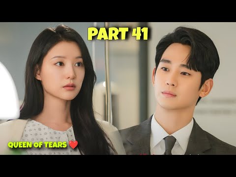 Part 41 || Domineering Wife ❤ Handsome Husband || Queen of Tears Korean Drama Explained in Hindi