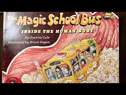 🚌The Magic School Bus, Inside the Human Body, children’s story, read aloud.  By Joanna Cole