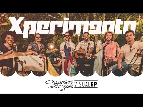 Xperimento - Full Set (Live Music) | Sugarshack Sessions