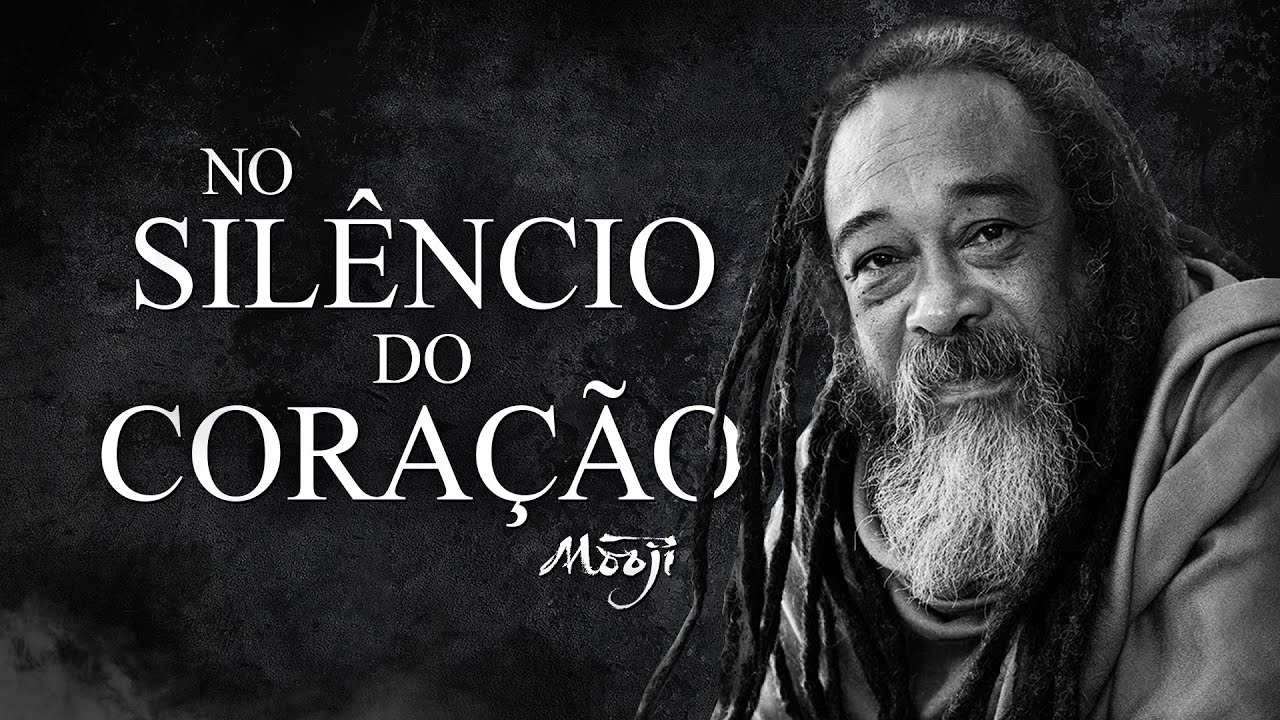 Mooji - No Silêncio do Coração