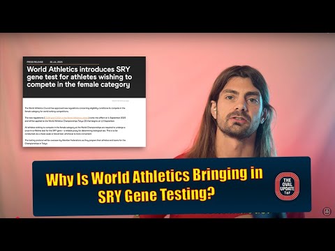 Why Is World Athletics Bringing in SRY Gene Testing?