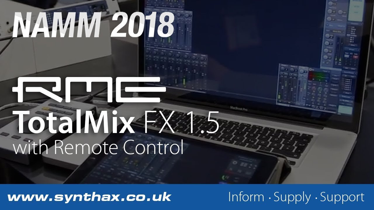 RME TotalMix FX 1.5 with Remote Control - NAMM 2018