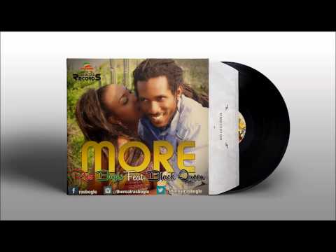 Ras Bogle feat. Black Queen - More (Zahaira Records) 2015