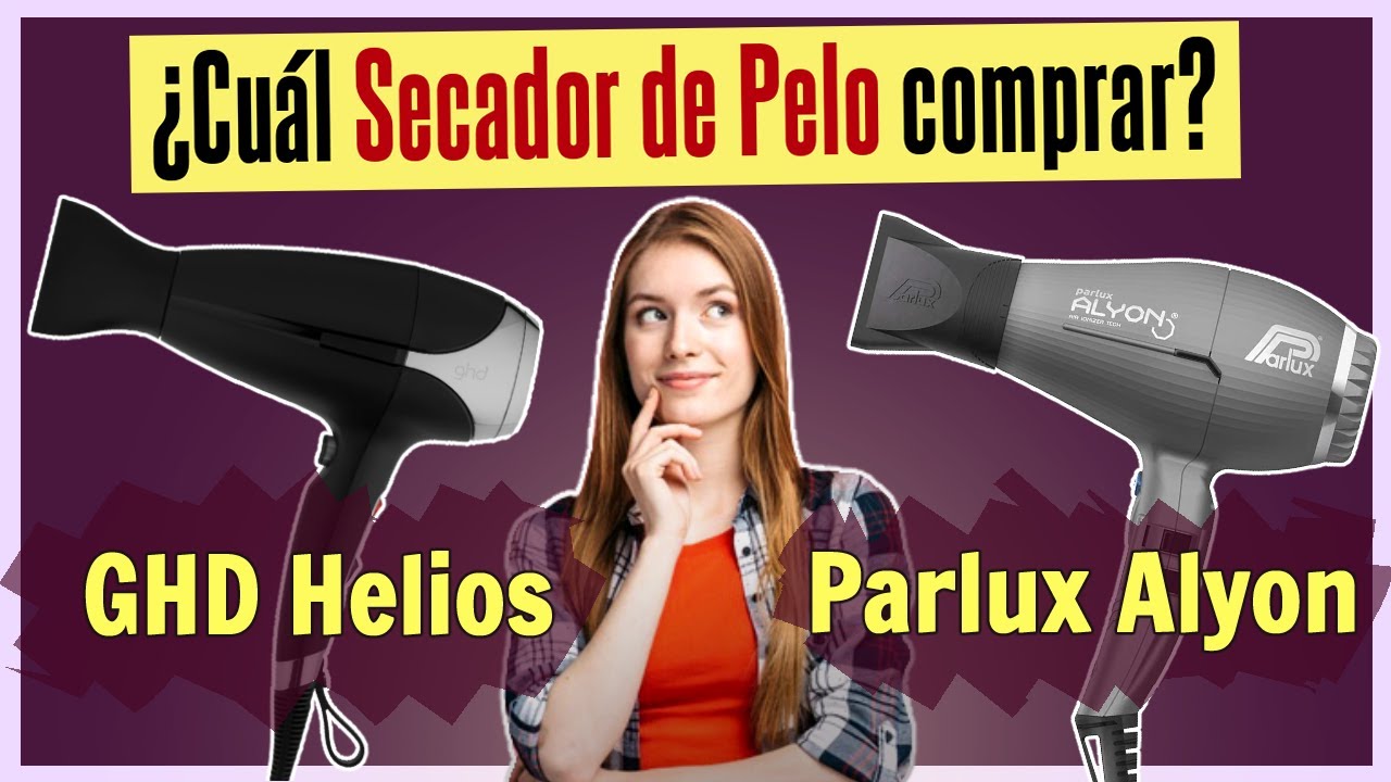 El Mejor SECADOR DE PELO: GHD Helios vs Parlux Alyon