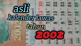 kalender lawas asli tahun 2002 temukan weton atau hari pasaran kalian disini