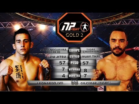 NP FIGHT 9 - Edição Gold 2 -  Luta Principal: Leo Ivo X Gilcimar "Tigre" (Defesa de Título)