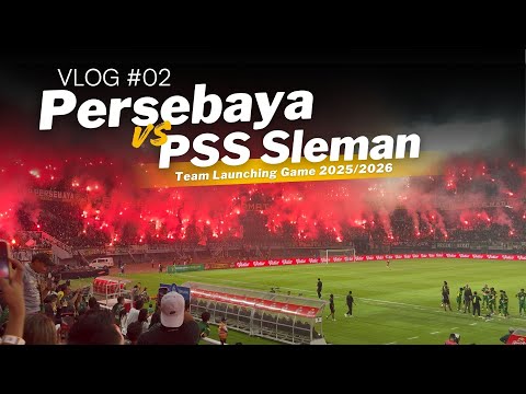 Nonton Langsung Persebaya vs PSS Sleman di Gelora Bung Tomo ‼️ Team Launching Game 2025/2026 🟢