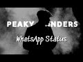 Peaky Blinder 60fps Whatsapp Status 60fps Peaky Blinder Thomas Shelby Peaky Blinders Song