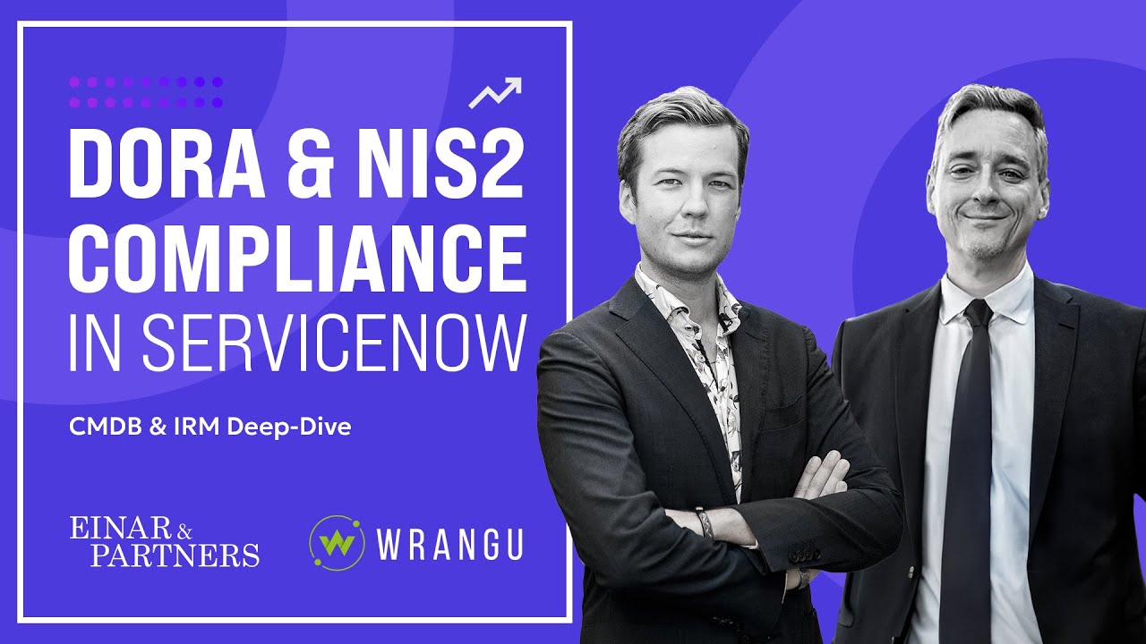 NIS2 & DORA Compliance ServiceNow: CMDB & IRM