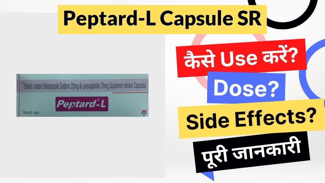 Watch video Peptard-L Capsule SR Uses in Hindi | Side Effects | Dose Now Peptard-L Capsule SR Uses in Hindi | Side Effects | Dose