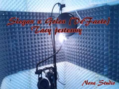Slogan feat. Golon ( De Facto) - Tacy jesteśmy