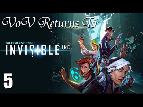 Personnel Transfer - VoV Returns To Invisible Inc - Part 5