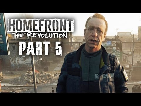Homefront The Revolution Gameplay Walkthrough Part 5 - CRAWFORD