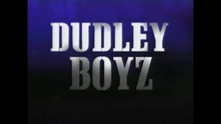 The Dudley Boyz' : We're Coming Down