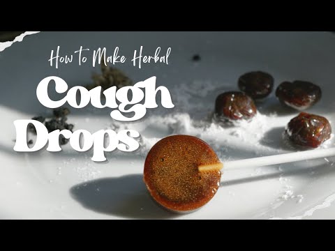 How to Make Herbal Throat and Cough Drops