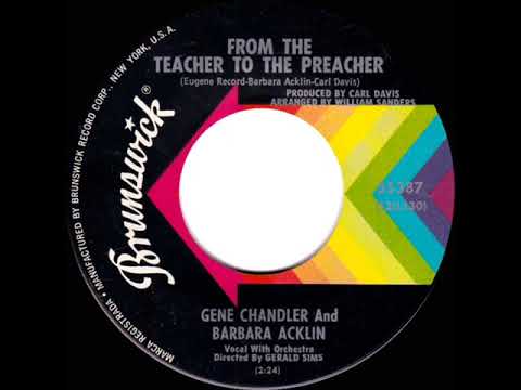 1968 HITS ARCHIVE: From The Teacher To The Preacher - Gene Chandler & Barbara Acklin (mono 45)