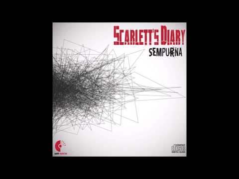 Scarlett's Diary - Sempurna Feat Sam Nuhair & Meister J (Official Single)