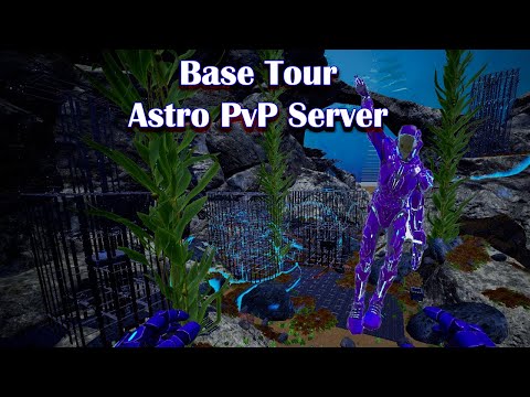 ARK BASE TOUR ASTRO PVP SERVER