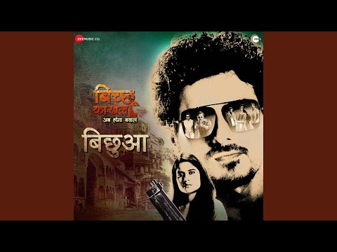 Bichhua (From "Bicchoo Ka Khel")