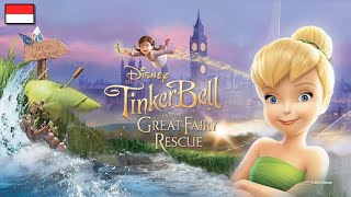 Download lagu Tinker Bell and The Great Fairy Rescue | Penyelamatan Tinker Bell (Indonesia Dub Version) mp3 Download lagu Tinker Bell and The Great Fairy Rescue | Penyelamatan Tinker Bell (Indonesia Dub Version) mp3