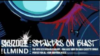 Skyzoo & Illmind / Speakers On Blast