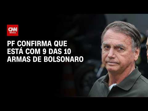 Polícia Federal confirma que está com 9 das 10 armas de Bolsonaro | HORA H