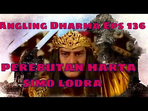 Angling Dharma Episode 136 - PEREBUTAN HARTA SIMO LODRA