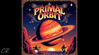 PRIMAL ORBIT | The Last Dawn   [FULL ALBUM]