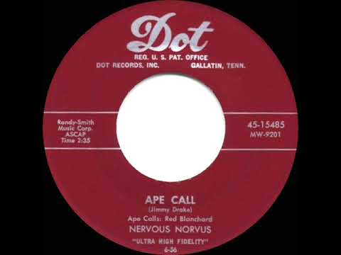 1956 HITS ARCHIVE: Ape Call - Nervous Norvus