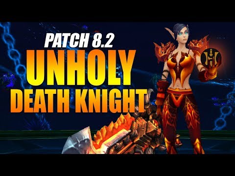Unholy DK Patch 8.2 PVE Guide