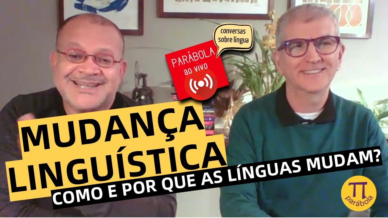 Mudança linguística - como e por que as línguas mudam?