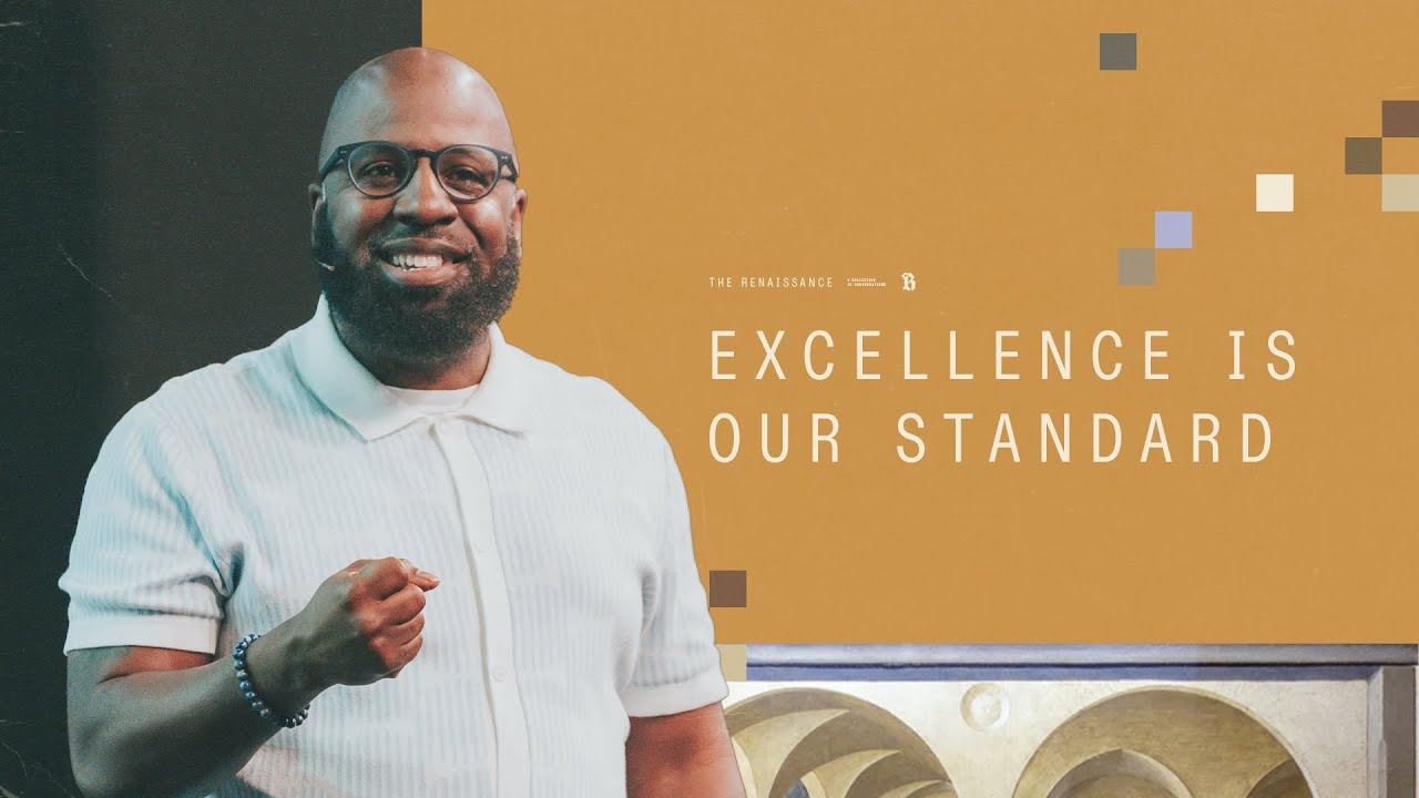 Excellence Is Our Standard