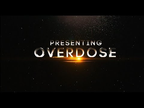 Overdose Trailer