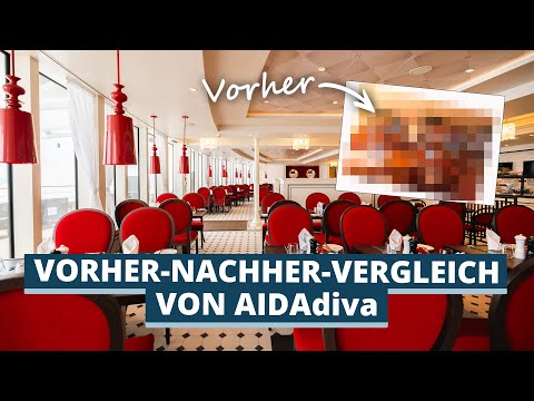 NEU VERLIEBEN in AIDAdiva | Der Vorher-Nachher-Vergleich nach der Werft