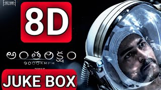 [8D Music] Antariksham 9000 KMPH Jukebox || Varun Tej ||