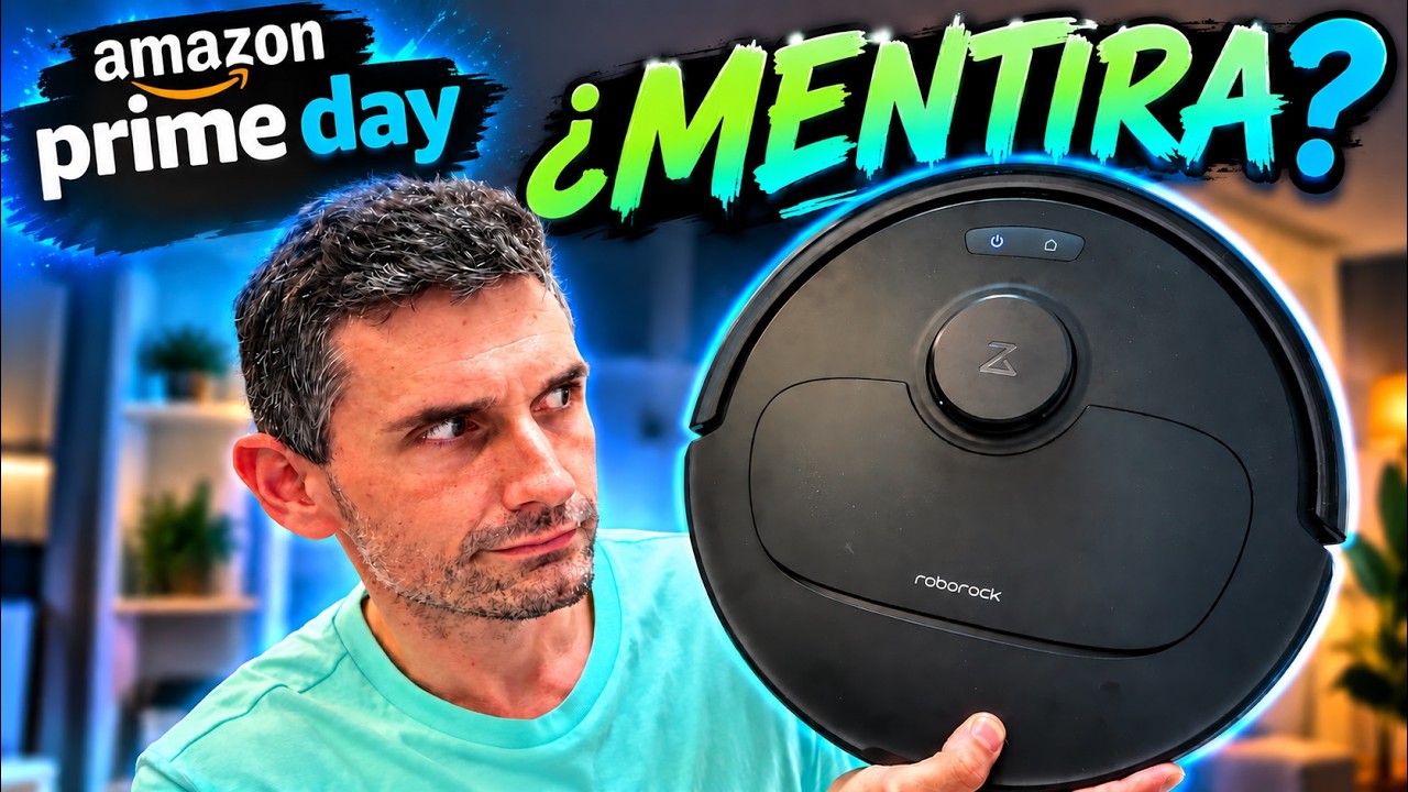 LAS OFERTAS LOCAS de Roborock en Amazon PRIME DAYS ¿REALES?